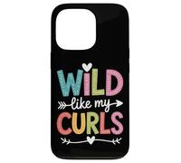 Bold Hair Wild Like My Curls Girls Who Slay Case for iPhone 13 Pro