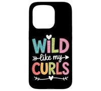 Bold Hair Wild Like My Curls Girls Who Slay Case for iPhone 15 Pro