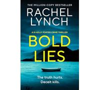 Bold Lies: DI Kelly Porter Book Five (Detective Kelly Porter, 5)