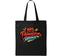 Bold No Permission Needed Design Natural Cotton Tote Bag Black