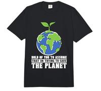 Bold of You to Assume Climate Change Activist Global Warming Comfort Colors Adult Heavyweight T-Shirt