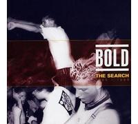 Bold - The Search: 1985-1989