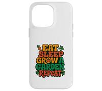 Bold Urban Plant Lover- Eat Sleep Grow A Garden Repeat Case for iPhone 14 Pro Max