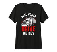 Bold Women Drive Big Rigs Truck Driver Premium T-Shirt