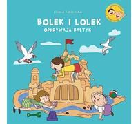 Bolek i Lolek odkrywają Bałtyk