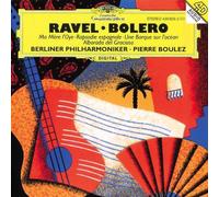 Bolero/Mere L'oye/+ - Phil Bouler/berlin Compact Disc