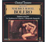 Bolero, R. - Daphnis & Chloe/Tombeau De Cou
