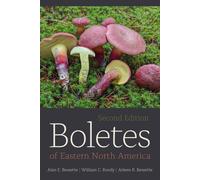 Boletes of Eastern North America by Alan E. Bessette Paperback Book