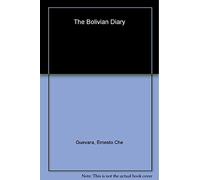 Bolivian Diary, The ;: Authorised Edition (Che Guevara Publishing Project)