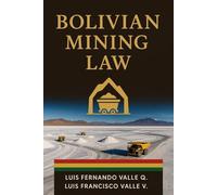 Bolivian Mining Law