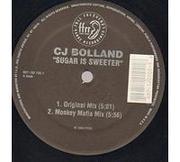 Bolland Cj - Sugar Is Sweeter [12" VINYL]