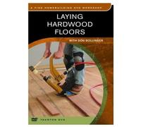 Bollinger, Don - Laying Hardwood Floors [DVD] [Region 1] [US Import] [NTSC]