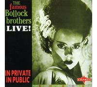 Bollock Brothers - Live in Public in Private