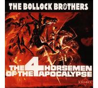 Bollock Brothers - The 4 Horseman of the Apocolypse