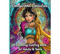 Bollywood Beauties: A Stunning Coloring Book for Adults and Teens