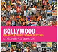 Bollywood: Behind the Scenes, Beyond the Stars