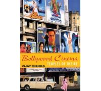 Bollywood Cinema: Temples of Desire