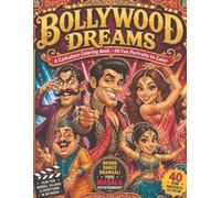 Bollywood Dreams: A Caricature Coloring Book