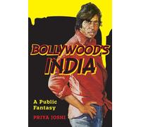 Bollywood's India: A Public Fantasy