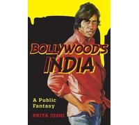 Bollywood's India by Priya Joshi - 9780231169615