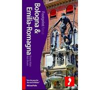 Bologna and Emilia-Romagna Footprint Focus Guide