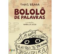Bololô de Palavras: Aprender palavras antigas do Português nunca foi tão fácil e divertido!