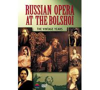 Bolshoi Opera, The - Russian Opera At The Bolshoi - The Vintage Years [DVD] [2001]