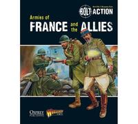 Bolt Action: Armies of France and the Allies