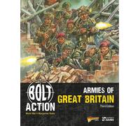 Bolt Action: Armies of Great Britain: Third Edition