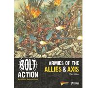 Bolt Action: Armies of the Allies & Axis: Third Edition