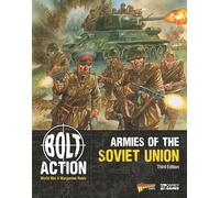 Bolt Action: Armies of the Soviet Union: Third Edition: 4 | World War II Tabletop Wargame Army Supplement, Updated Rules, Units & Force Selection