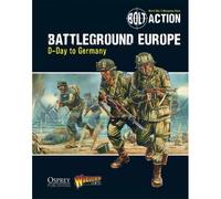 Bolt Action: Battleground Europe - D-Day to Germany
