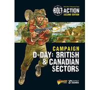 Bolt Action: Campaign - D-Day: British & Canadian Sectors - Osprey Publishing