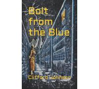 Bolt from the Blue (The Blue Parrot Series)