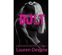 Bolt: Storm Runners Motorcycle Club #1: Volume 1 (SRMC)