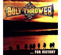 Bolt Thrower ...For Victory (CD) Album Digipak (US IMPORT)