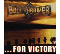 Bolt Thrower - For Victory [Us Import]