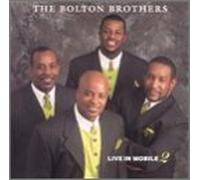 Bolton Brothers - Vol. 2-Live in Mobile