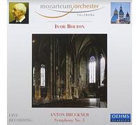 Bolton Ivor:Mozarteumorchester - BRUCKNER: SYMPHONY NO.3