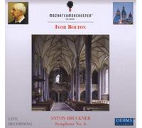 Bolton Ivor:Mozarteumorchester - BRUCKNER: SYMPHONY NO.6