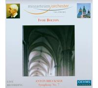 Bolton Ivor:Mozarteumorchester - BRUCKNER: SYMPHONY NO.7