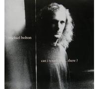 Bolton Michael - Can I Touch You ... There ? [VINYL]