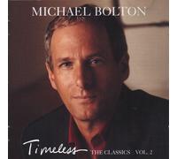 Bolton Michael - Timeless The Classics Vol. 2 - CD - P2222z