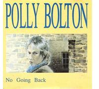 Bolton Polly - No Going Back