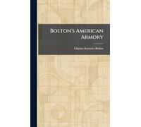 Bolton's American Armory