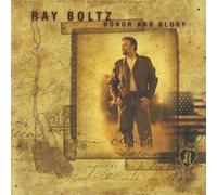 Boltz, Ray - Honor & Glory