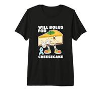 Bolus for Cheesecake Diabetic Type 1 2 Diabetes Insulin Premium T-Shirt