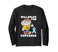 Bolus for Cupcakes Diabetic Type 1 2 Diabetes Insulin Long Sleeve T-Shirt