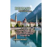 BOLZANO REISEFÜHRER 2025