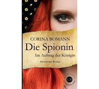 Bomann - Die Spionin Im Auftrag der Knigin - New paperback or softbac - X555z